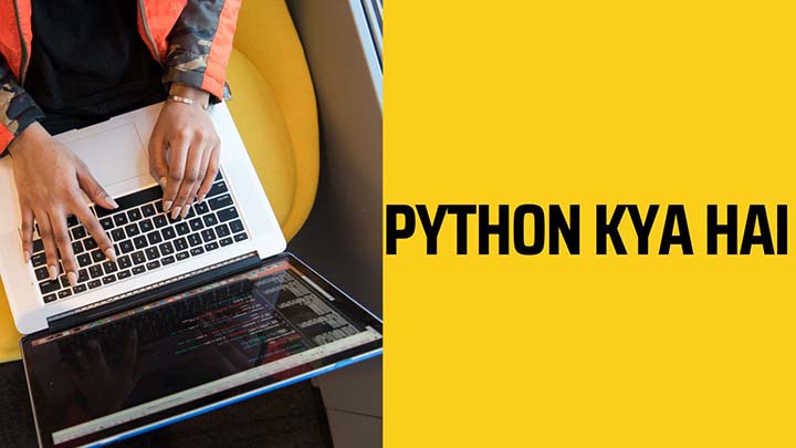 Python kya hai in hindi