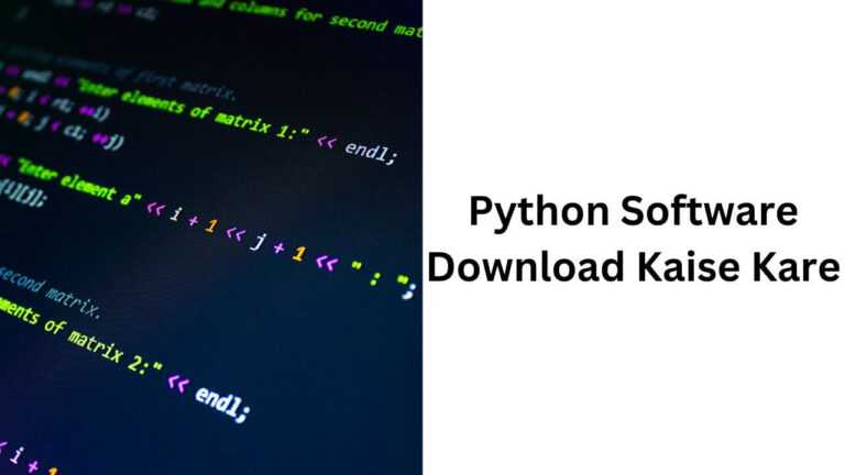 Python Software Download Kaise Kare