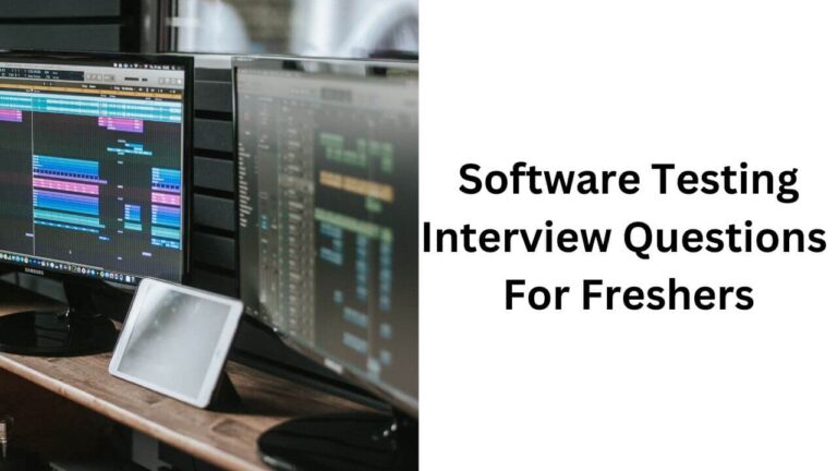 software testing interview questions and answers for freshers